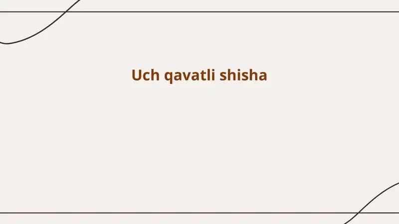 Uch qavatli shisha