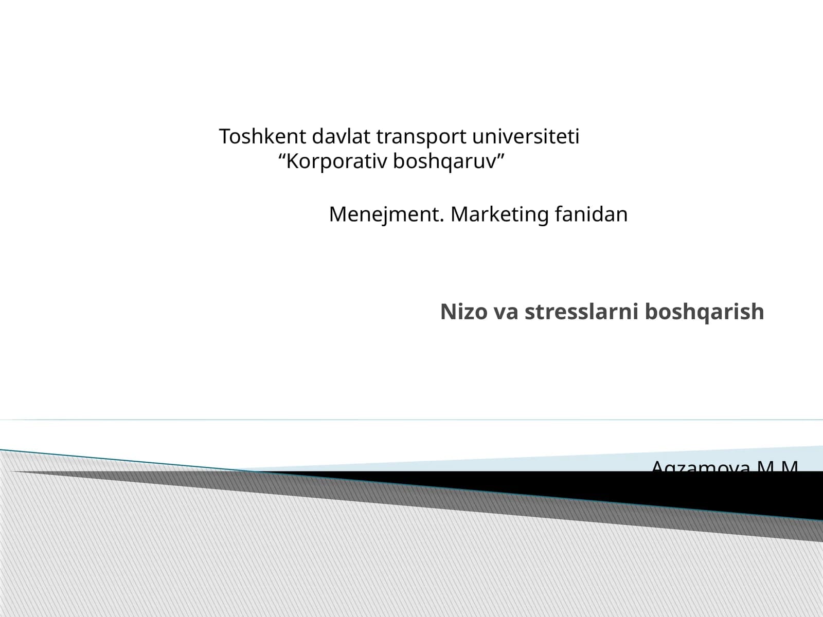 Nizo va stresslarni boshqarish