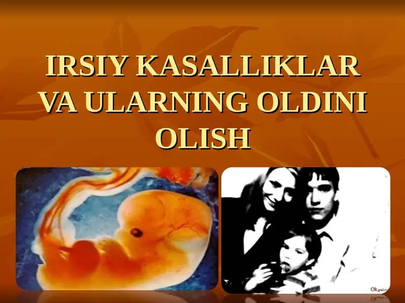 IRSIY KASALLIKLAR VA ULARNING OLDINI OLISH