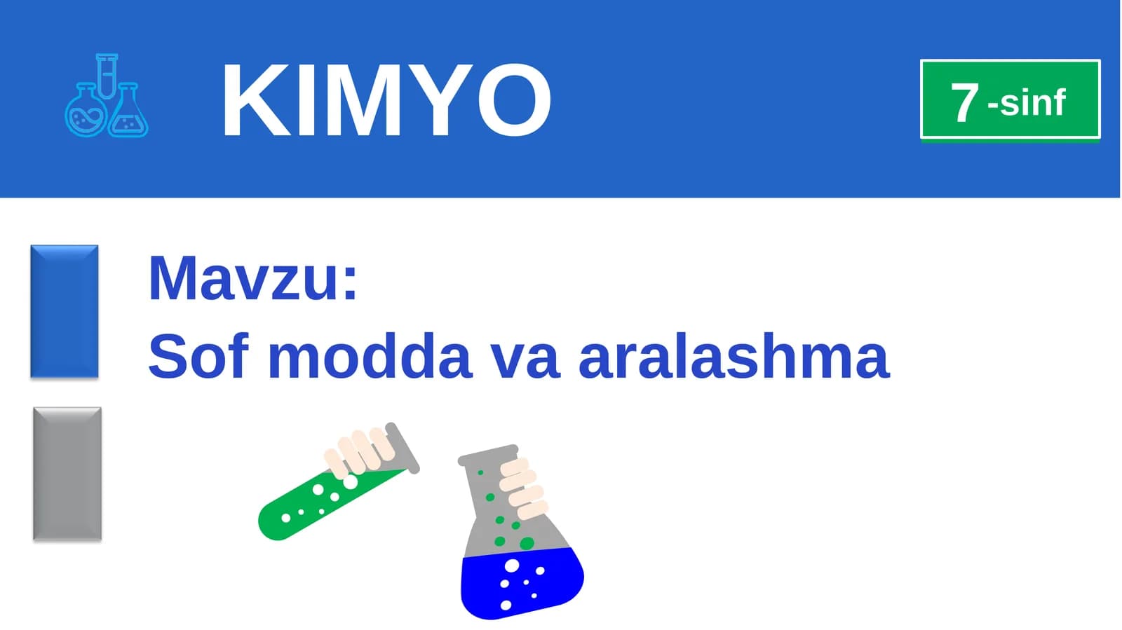 Sof modda va aralashma.