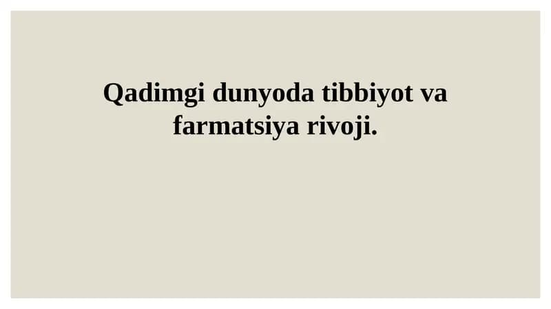 Qadimgi Sivilizatsiyalarda Tibbiyot