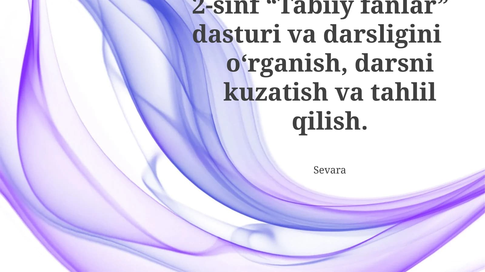 2-sinf “Tabiiy fanlar” dasturi va darsligini