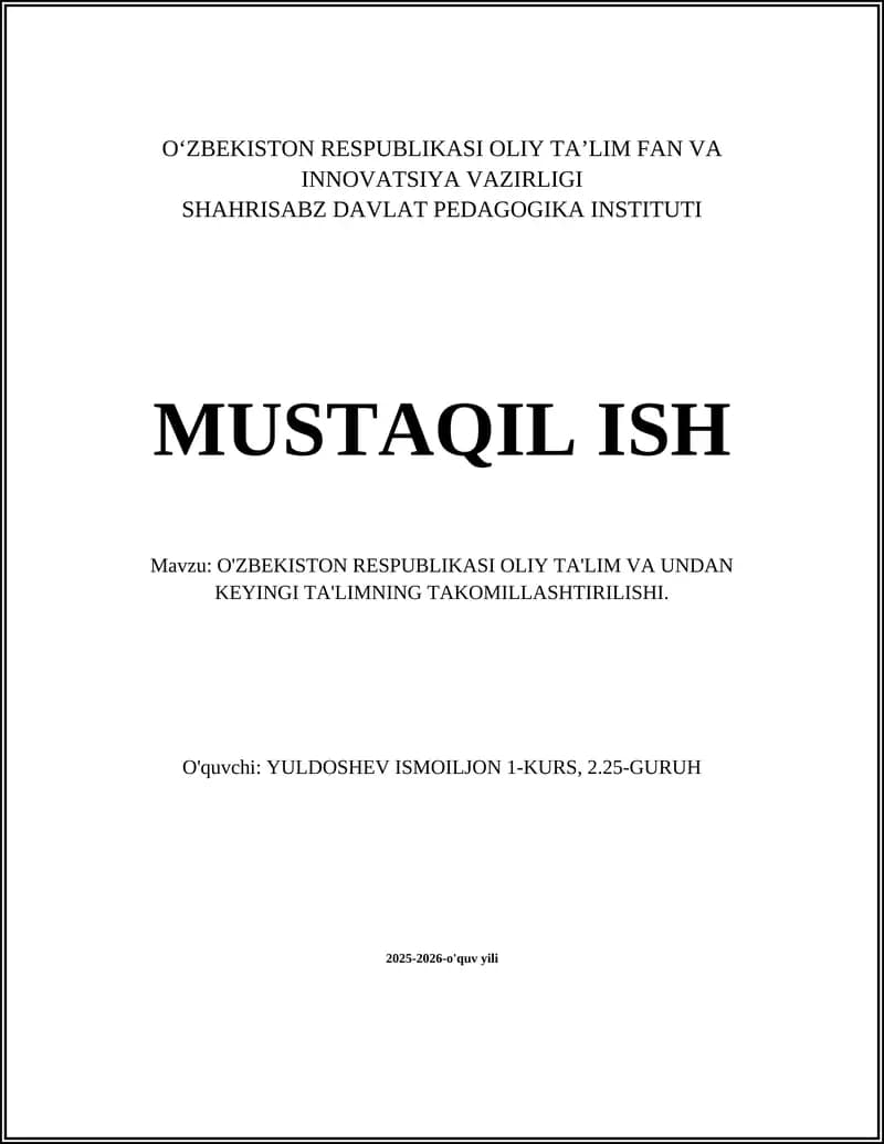 Oliy va undan keyingi ta'limning takomillashtirilishi