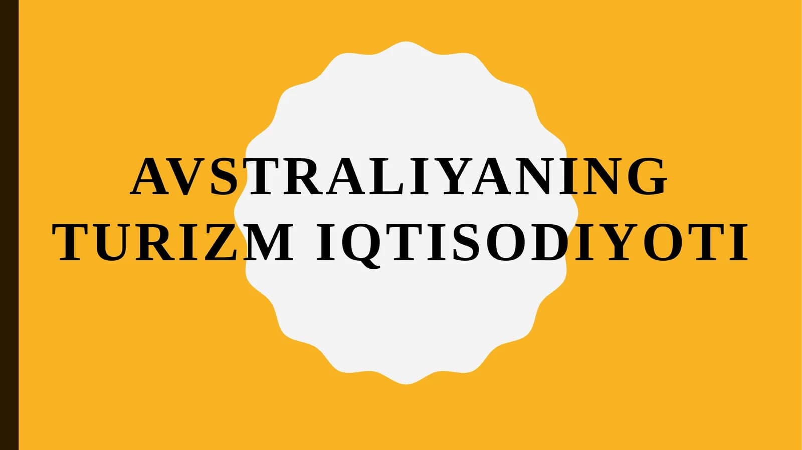 AVSTRALIYANING TURIZMI, QTISODIYOTI