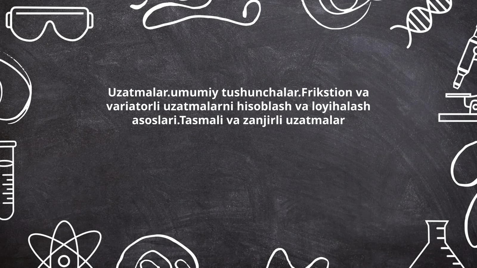 Uzatmalar umumiy tushunchalar