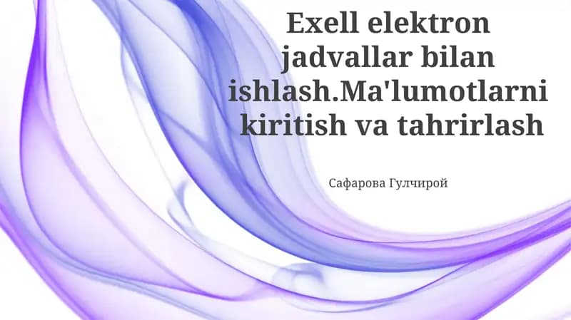 Elektron jadval tahrirlash asoslari