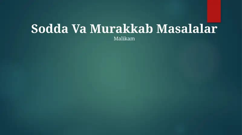 Sodda Va Murakkab Masalalar