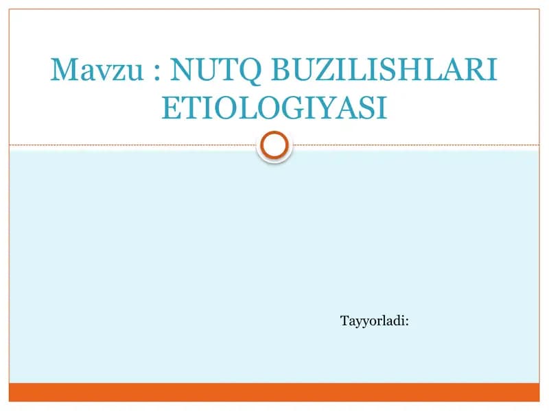 Nutq buzilishi etiologiyasi