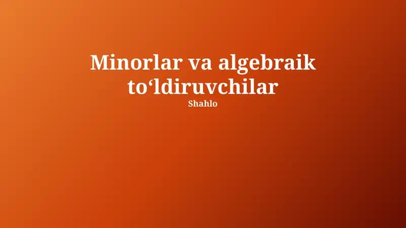 Minorlar va algebraik toʻldiruvchilar