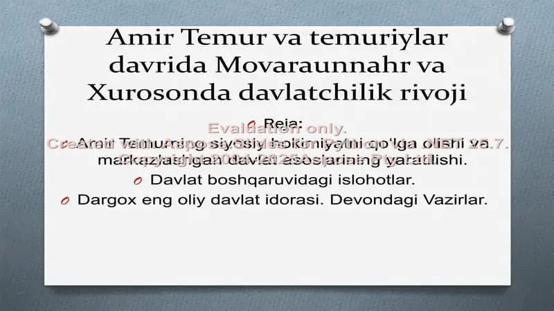 Amir Temur va temuriylar davrida Movaraunnahr va Xurosonda davlatchilik rivoji