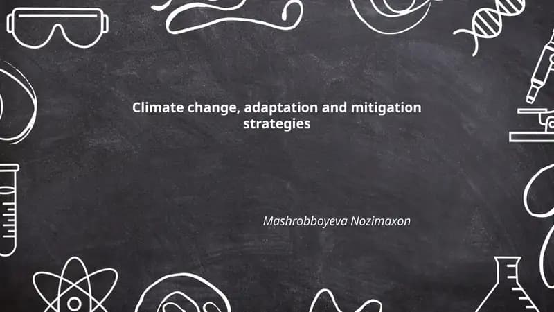 Climate change, adaptation and mitigation strategies