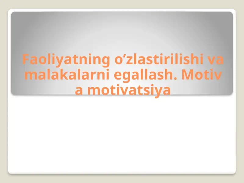 Faoliyatat ning tuzilishi va uning o‘ziga xosligi