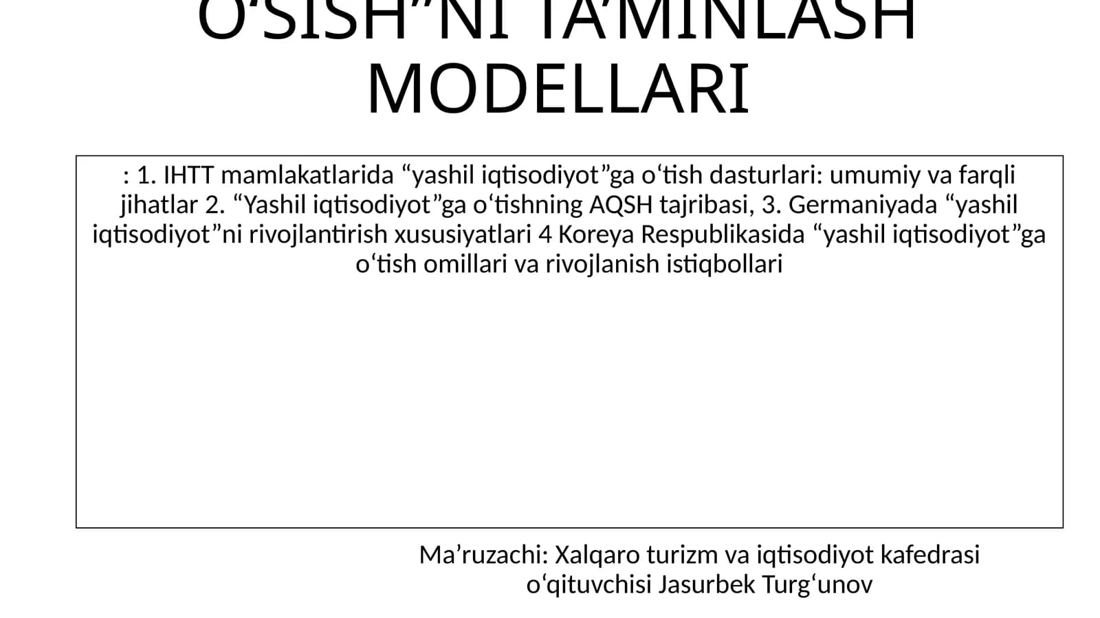 YASHIL O‘SISHNI TA’MINLASH MODELLARI