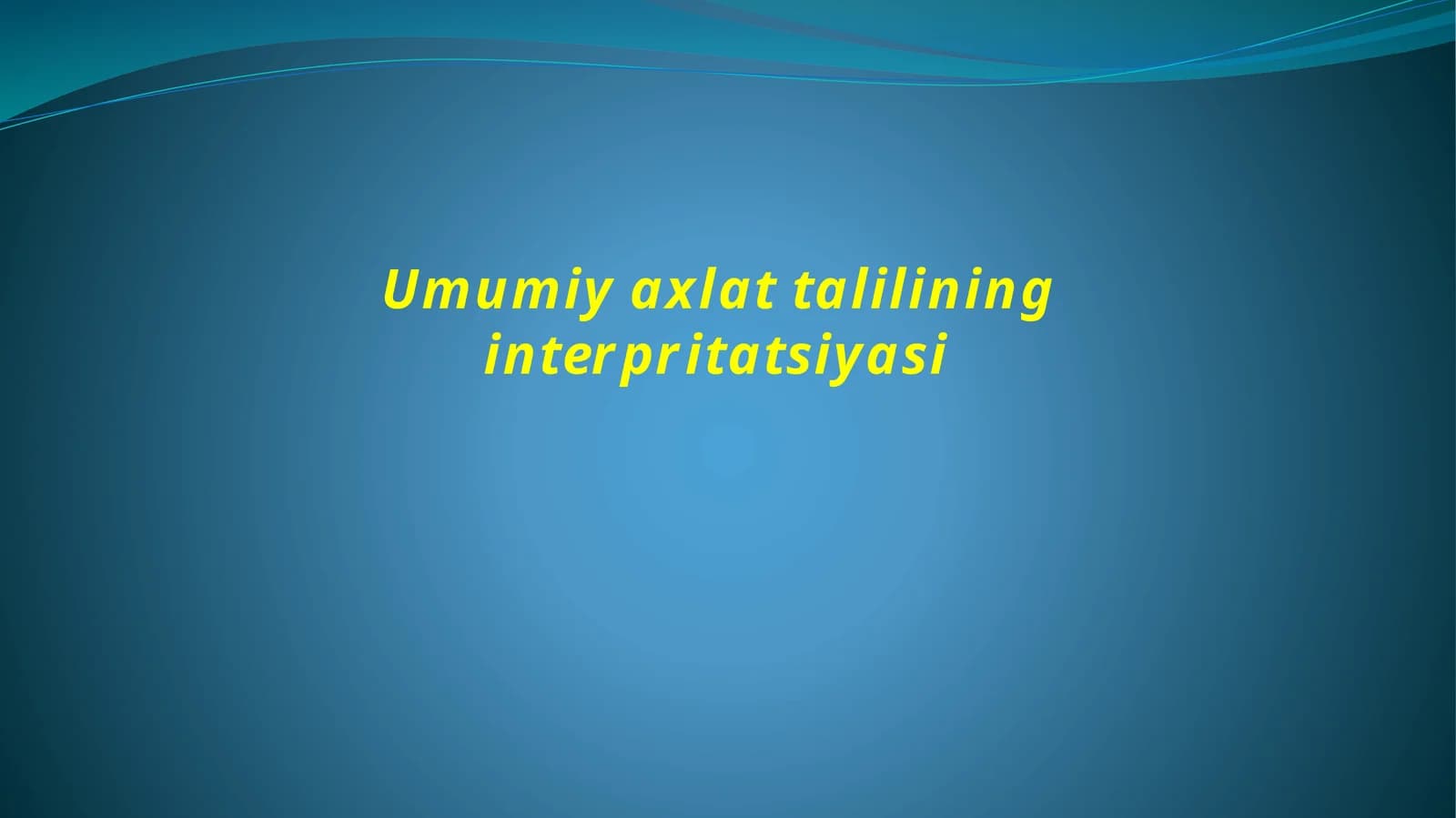 Umumiy axlattalilining interpretatsiyasi