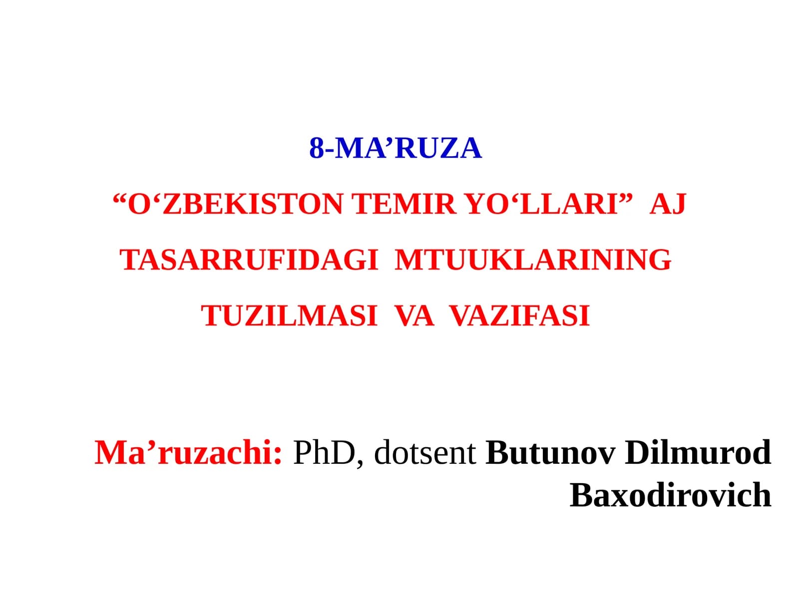 O'zbekiston Temir Yo'llari Aj Tasarrufidagimtuuklarining Tuzilmasi va Vazifasi