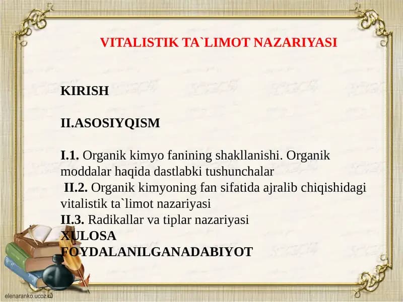 VITALISTIK TA`LIMOT NAZARIYASI