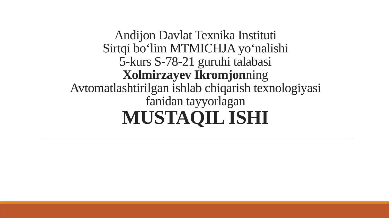 MISlarda ishlov berish sifatini nazorat qilish