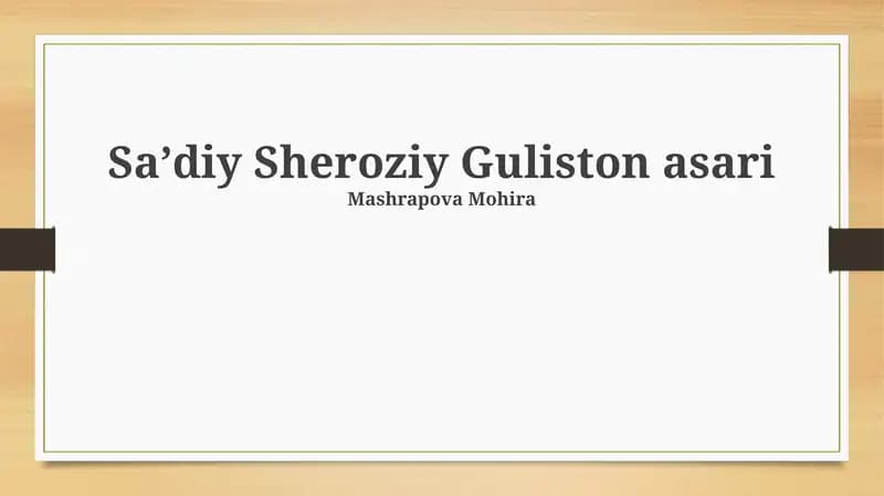 Saʼdiy Sheroziy Guliston asari