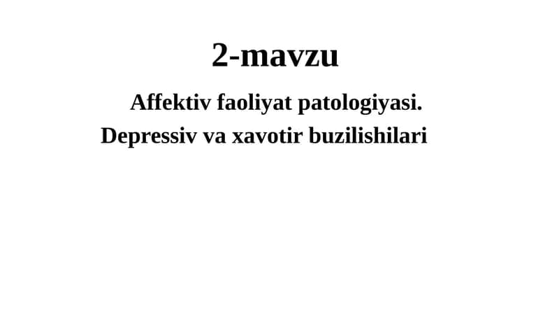 Affektiv faoliyatpatologiyasi