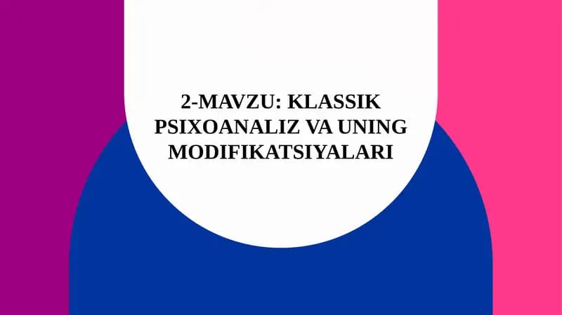 Klassik psixoanaliz va uning modifikatsiyalari