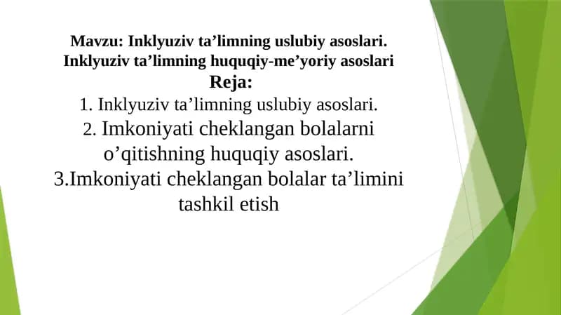 Inklyuziv ta’limning uslubiy asoslari