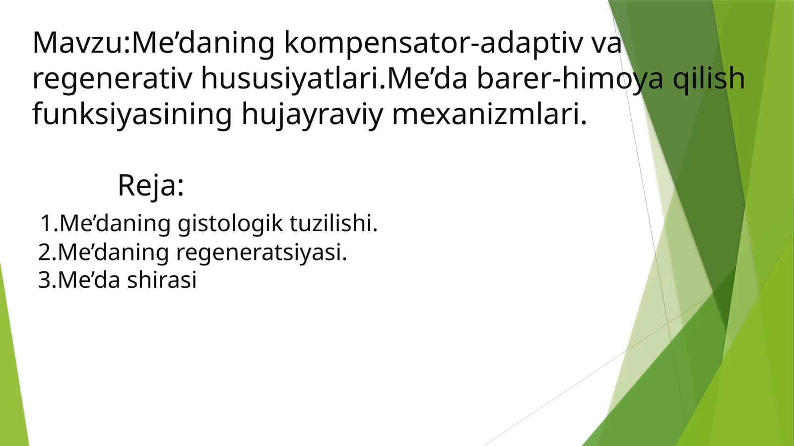 Me’daning kompensator-adaptiv va regenerativ hususiyatlari