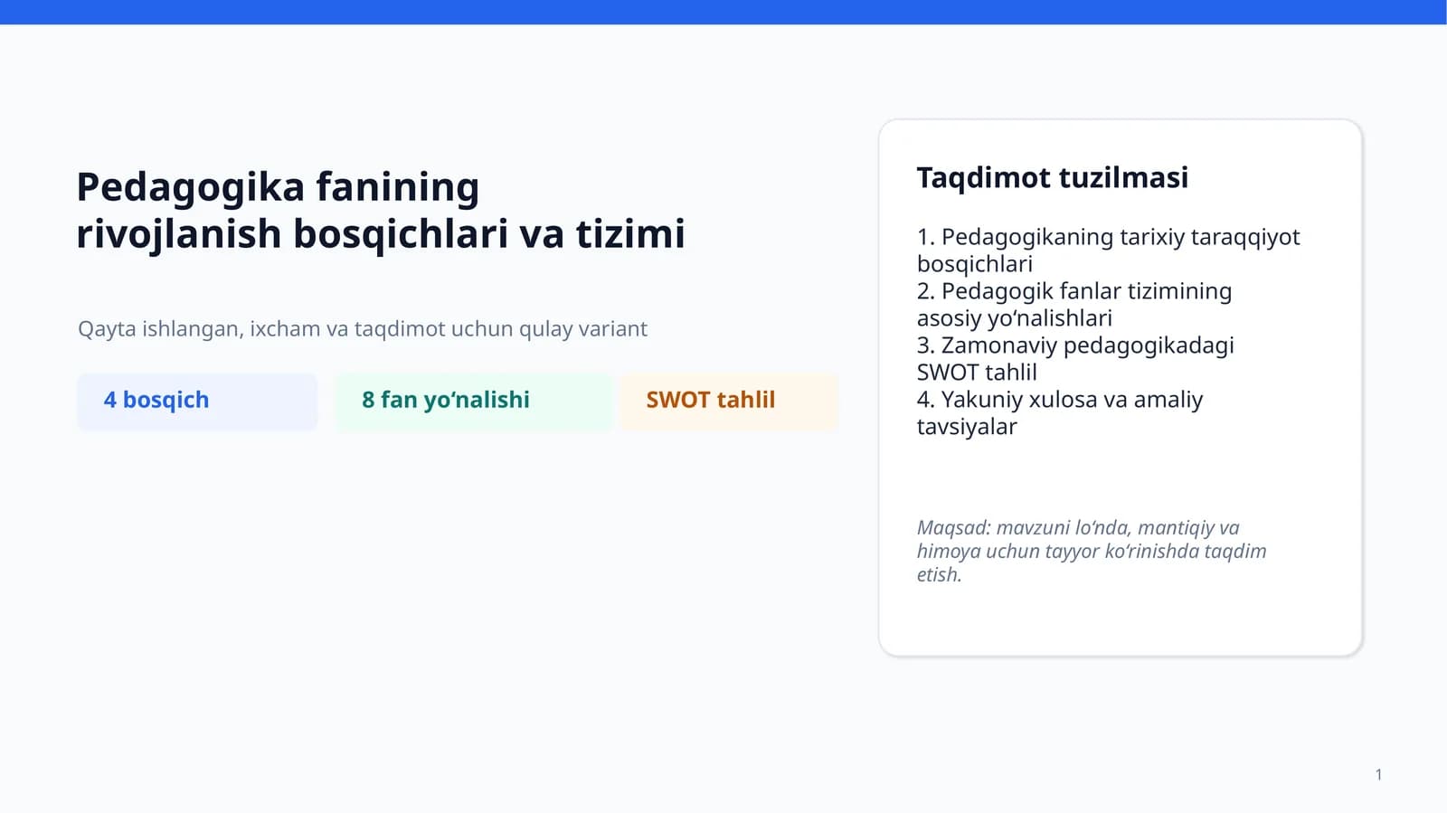 Pedagogika fanining rivojlanish bosqichlari va tizimi