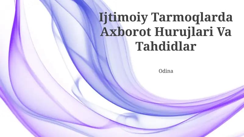 Ijtimoiy Tarmoqlarda Axborot Hurujlari Va Tahdidlar