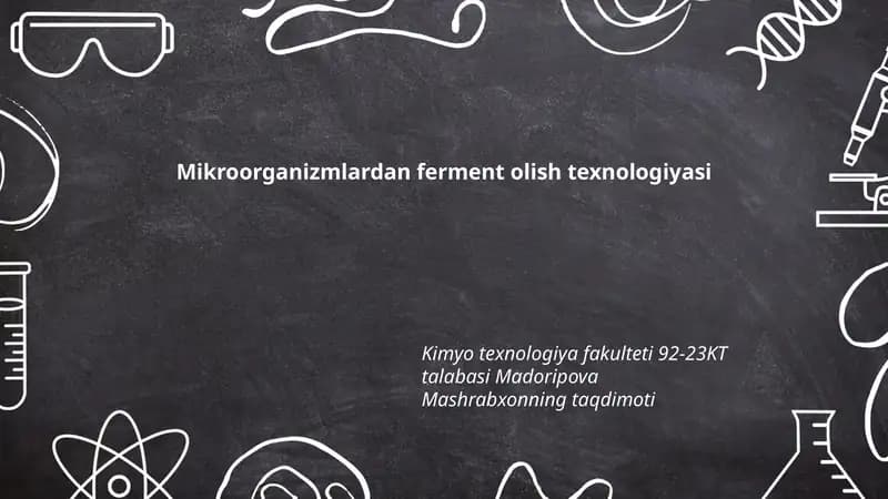 Mikroorganizmlardan ferment olish texnologiyasi