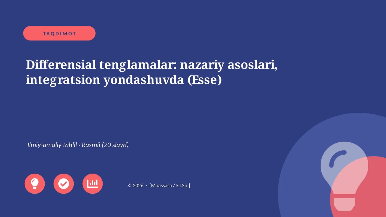 Differensial tenglamalar: nazariy asoslari, integratsion yondashuvda (Esse)