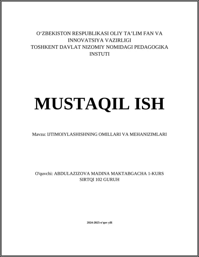 IJTIMOIYLASHISHNING OMILLARI VA MEHANIZIMLARI