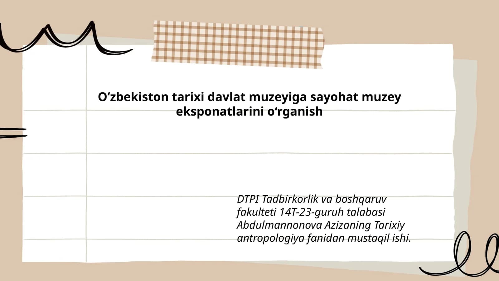 Tarixiy antropologiya fanidan mustaqil ish