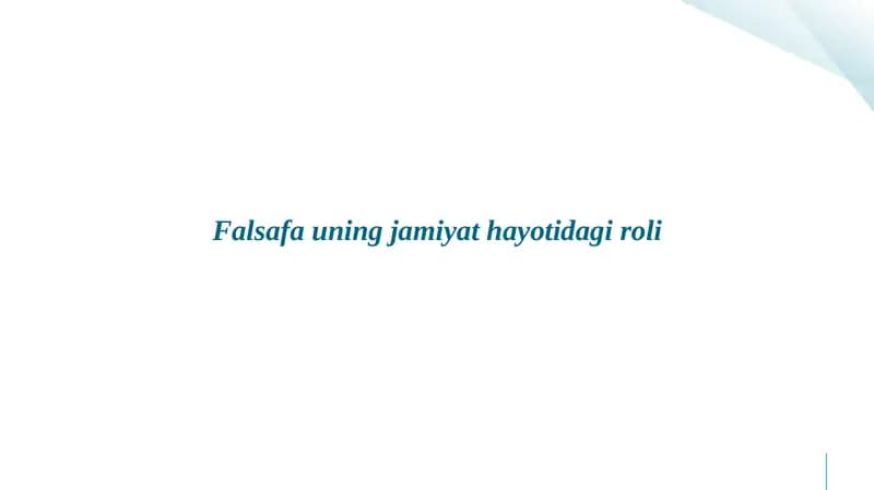 Falsafauning jamiyat hayoti dagi roli