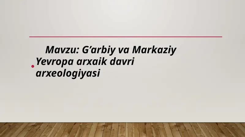 G’arbiy va Markaziy Yevropa arxaik davri arxeologiyasi - Latenmadaniyati