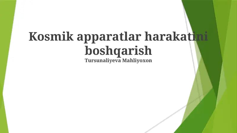 Kosmik apparatlar harakatini boshqarish