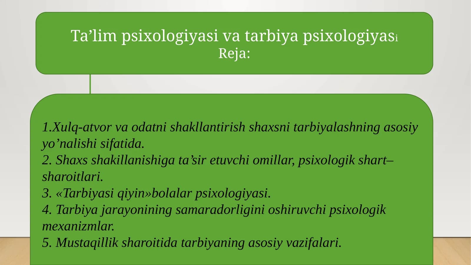 Ta’lim psixologiyasi va tarbiya psixologiyasi