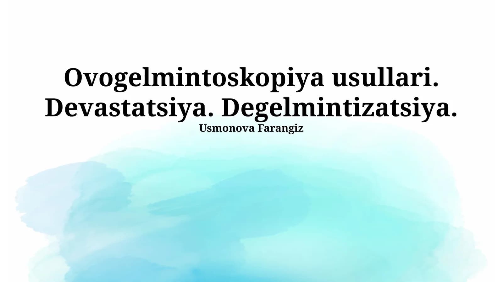 Ovogelmintoskopiya usullari