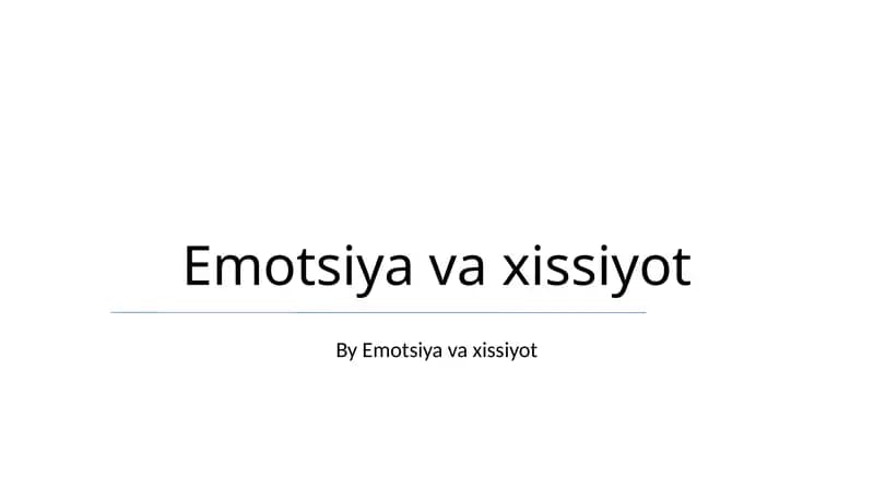 Emotsiya va xissiyot