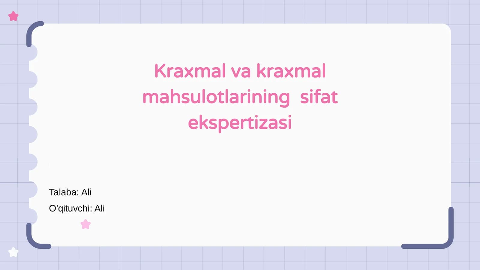 Kraxmal va kraxmal mahsulotlarining sifat ekspertizasi