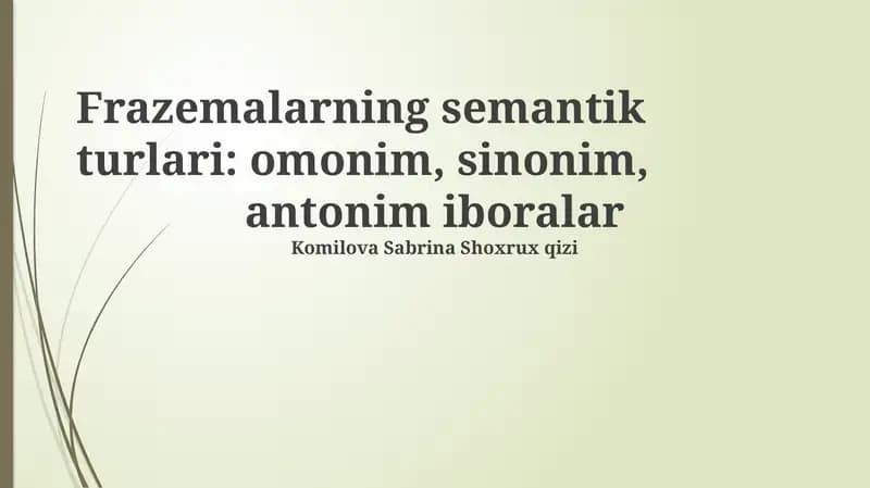 Frazeologizmlarning semantik turlari