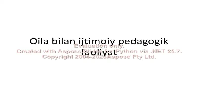 Oila bilan ijtimoiy pedagogik faoliyat