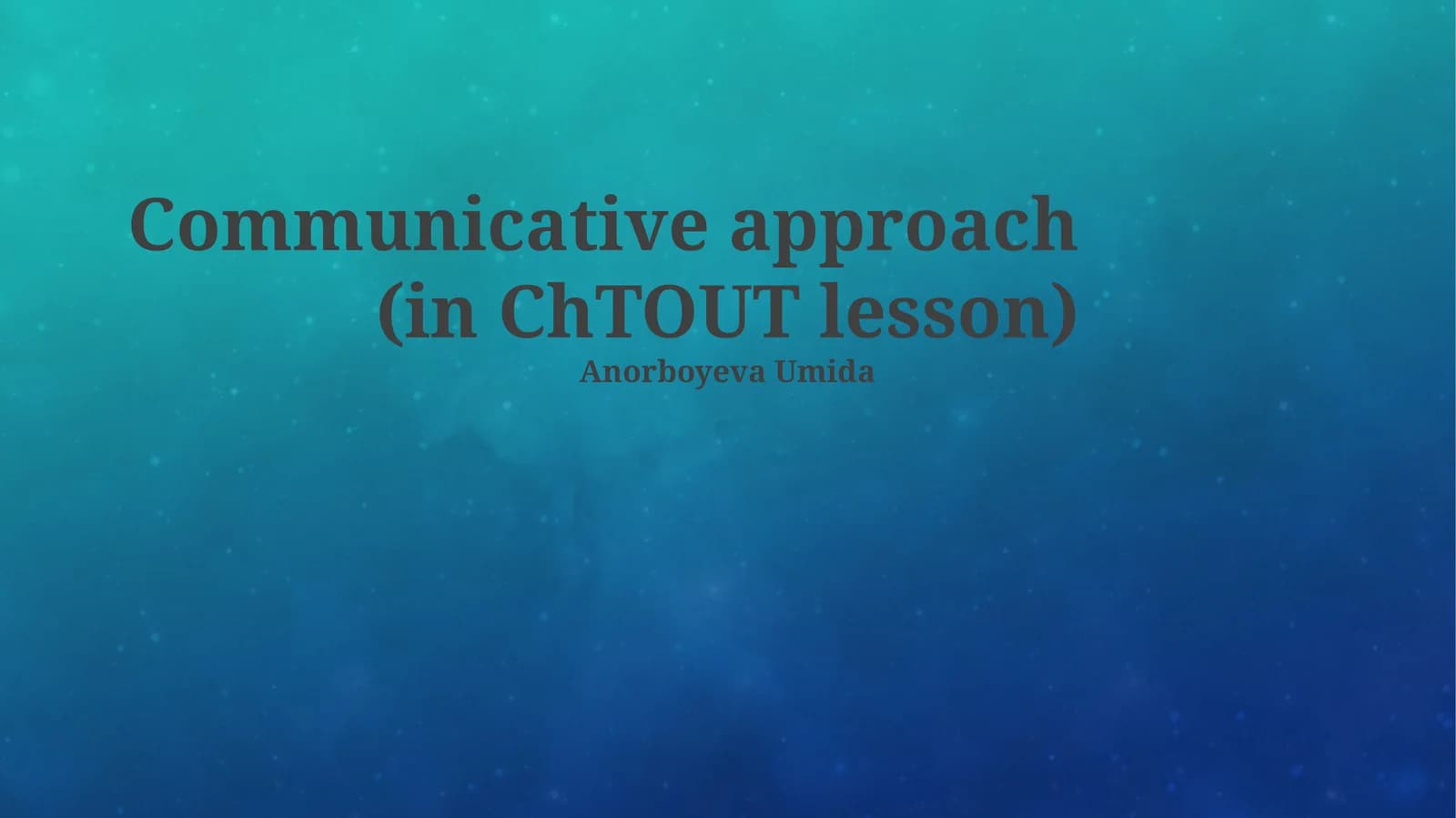 Communicative Approach