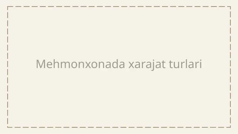 Mehmonxonada xarajat turlari