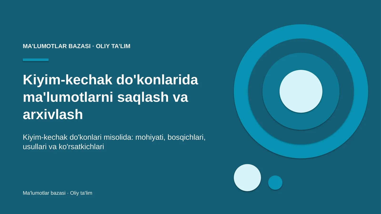 Kiyim-kechak do'konlarida ma'lumotlarni saqlash va arxivlash