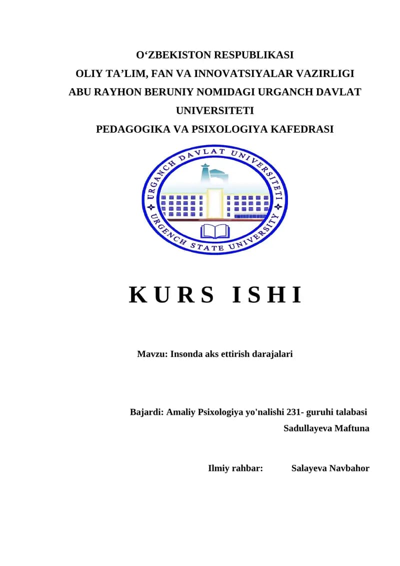 Insonda aks ettirish darajalari           Insonda aks ettirish darajalari kurs ishi