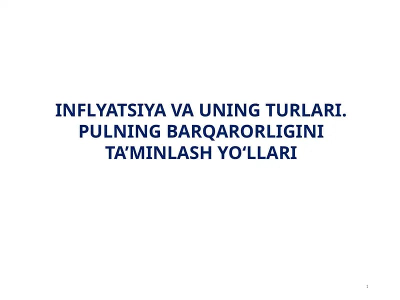 Inflyatsiya va uning turlari