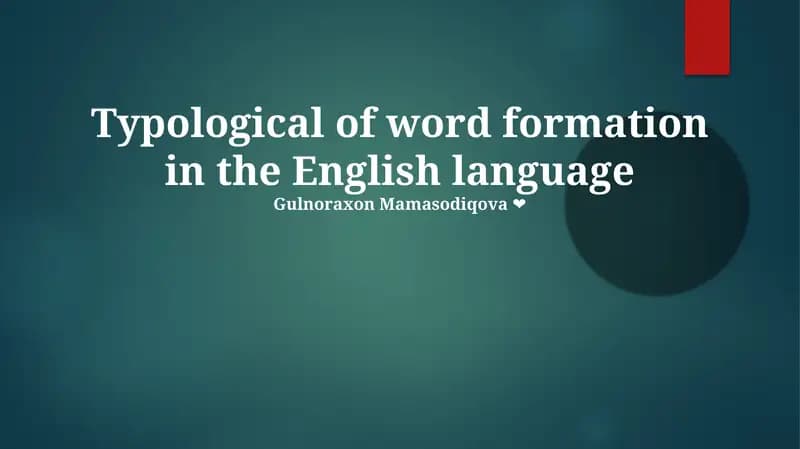 Typological of word formation in the English language