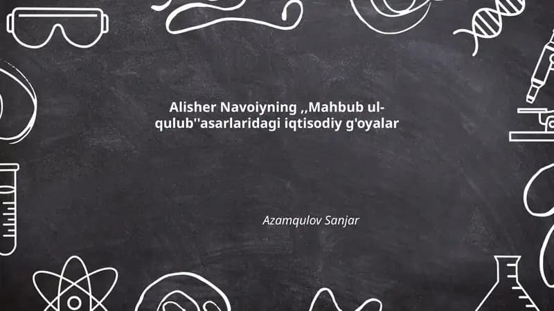 Mahbub ul-qulub asarlaridagi iqtisodiy g'oyalar