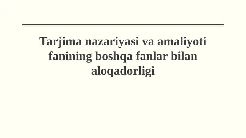 Tarjima nazariyasi va amaliyoti