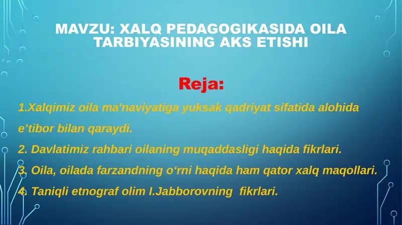 Xalq pedagogikasida oila tarbiyasining aks etishi